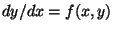 $dy/dx=f(x,y)$